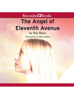 cover image of The Angel of Eleventh Avenue